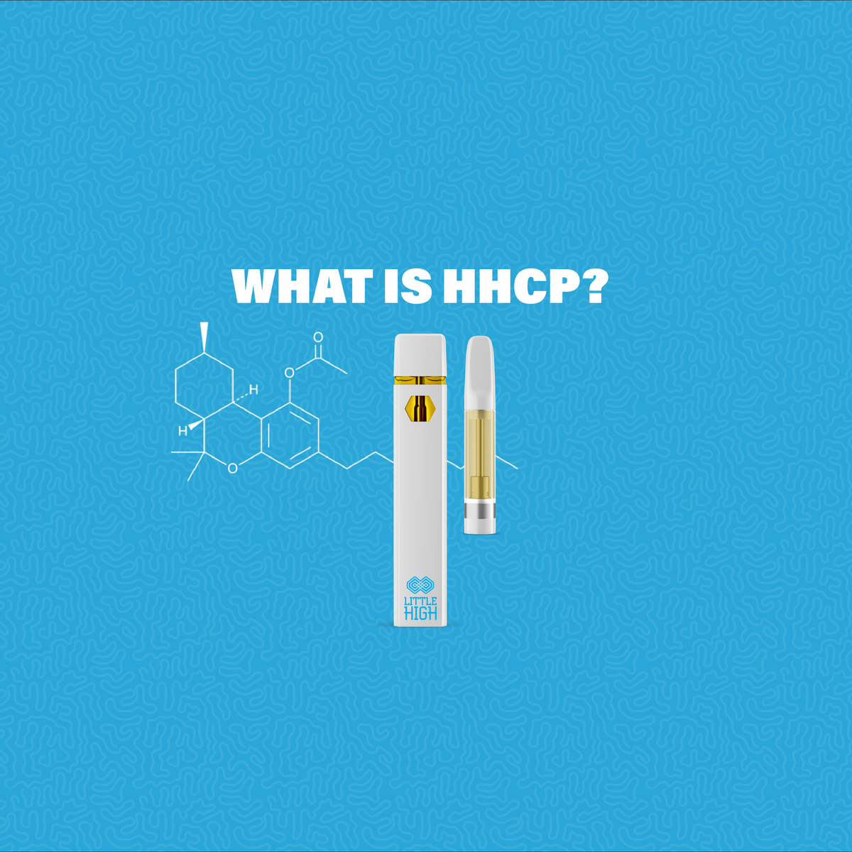 What is HHCP & How Do HHCP Disposables Work | Little High