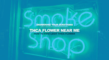 THCA Flower Near Me - How to Find a Legit THCA Flower Marketplace