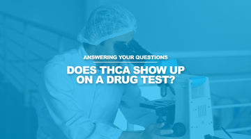 Does THCA Show Up On A Urine Drug Test?
